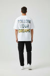 Follow your dreams