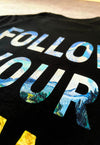 Follow your dreams