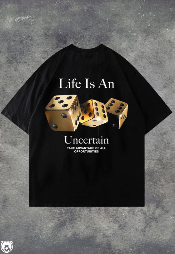 LIFE IS AN UNCERTAIN BLCK