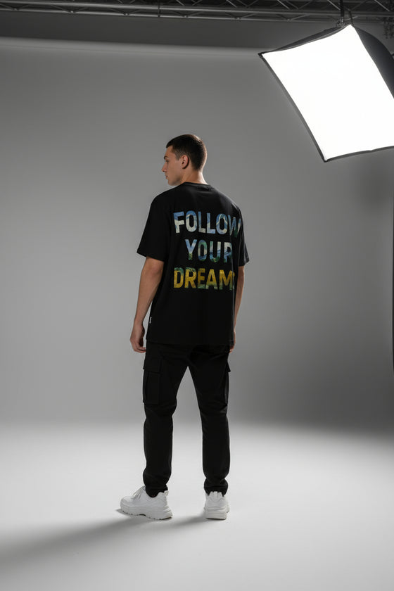 Follow your dreams